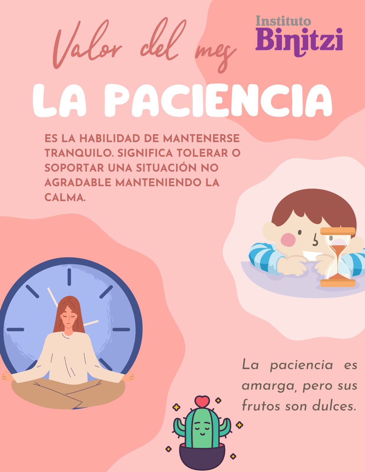 Valor De Mes: La Paciencia – Instituto Binitzi Preescolar Y Primaria